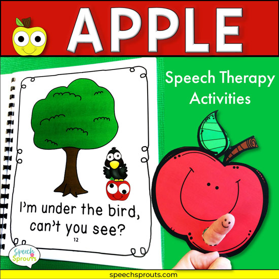 Apple activities for preschool speech therapy including a book for prepositions and Where questions. The page shown has a red apple with eyes next to a green tree. A crow is sitting on top of the apple. The text reads: I'm under the bird, can't you see? A red paper apple finger puppet is also shown.