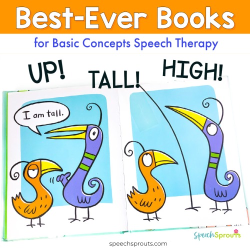 Best ever books for basic concepts in speech-therapy-Up Tall and High. The open book shows two whimsical birds talking. The small orange bird tells the tall purple one, "I am up."