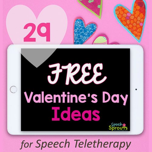 A tablet and hearts with words - 29 Free Valentine's Day Speech Therapy Ideas for Teletherapy by Speech Sprouts