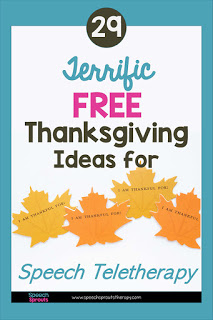 29 Terrific FREE Thanksgiving Speech Therapy Ideas for Teletherapy by Speech Sprouts #speechsprouts