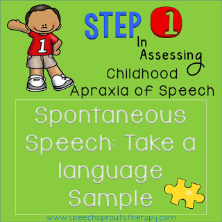 4 Essential Steps in Assessing Childhood Apraxia of Speech www.speechsproutstherapy.com
