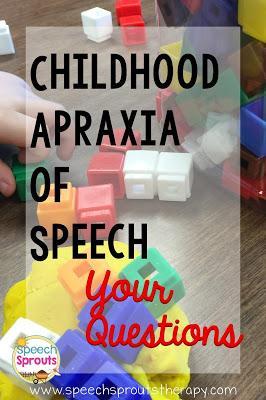 Childhood Apraxia of Speech: Your Questions about this tricky disorder www.speechsproutstherapy.com 