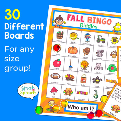 A Fall bingo game for kids with rhyming riddle clues to answer the What am I? riddles. Includes 30 different boards. speechsprouts.com