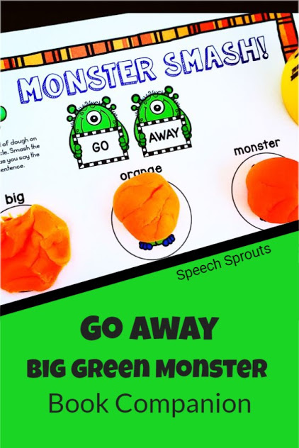 A monster-themed dough mat for speech therapy with the words Go Away at the top and Big Green Monster below. Three balls of orange play dough are beneath the words big, green and monster, waiting for a child to smash them as they say the words