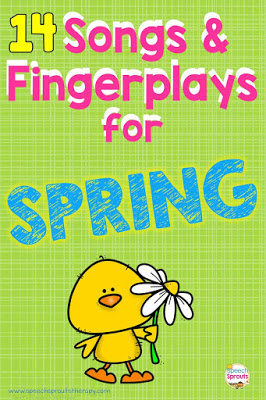 14 Preschool Songs and Fingerplays for Spring Speech Therapy