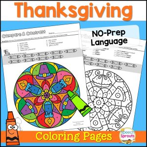Thanksgiving No-Prep Language coloring pages for Speech Therapy with Mandala coloring pages