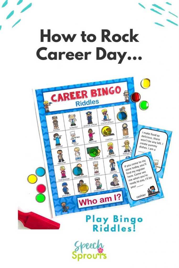 Great ideas for Career Day- play Career Bingo Riddles! This fun bingo game has is great for speech therapy too.  There are 30 boards and pictures of 24 community helpers and occupations. This career day activity is extra fun because kids listen to the rhyming riddle clues, then guess who it is! speechsprouts.com