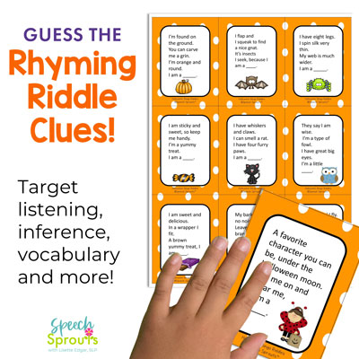 Rhyming riddles for kids Halloween Bingo Riddles game! The riddle calling cards shown help target listening, inference, vocabulary and more in this fun Halloween game for kids by speechsprouts.com