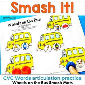 Smash It! A CVC words speech therapy articulation activity with Wheels on the Bus Smash Mats. Balls of colorful dough cover articulation pictures in each “wheel” of the five bright yellow school busses. Children smash a ball of dough to create a wheel as they say each word. By Speech Sprouts