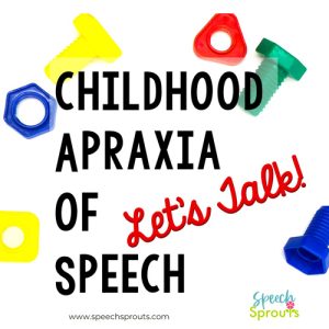 Childhood Apraxia of Speech- Lets talk. Shown with colorful plastic nuts and bolts.
